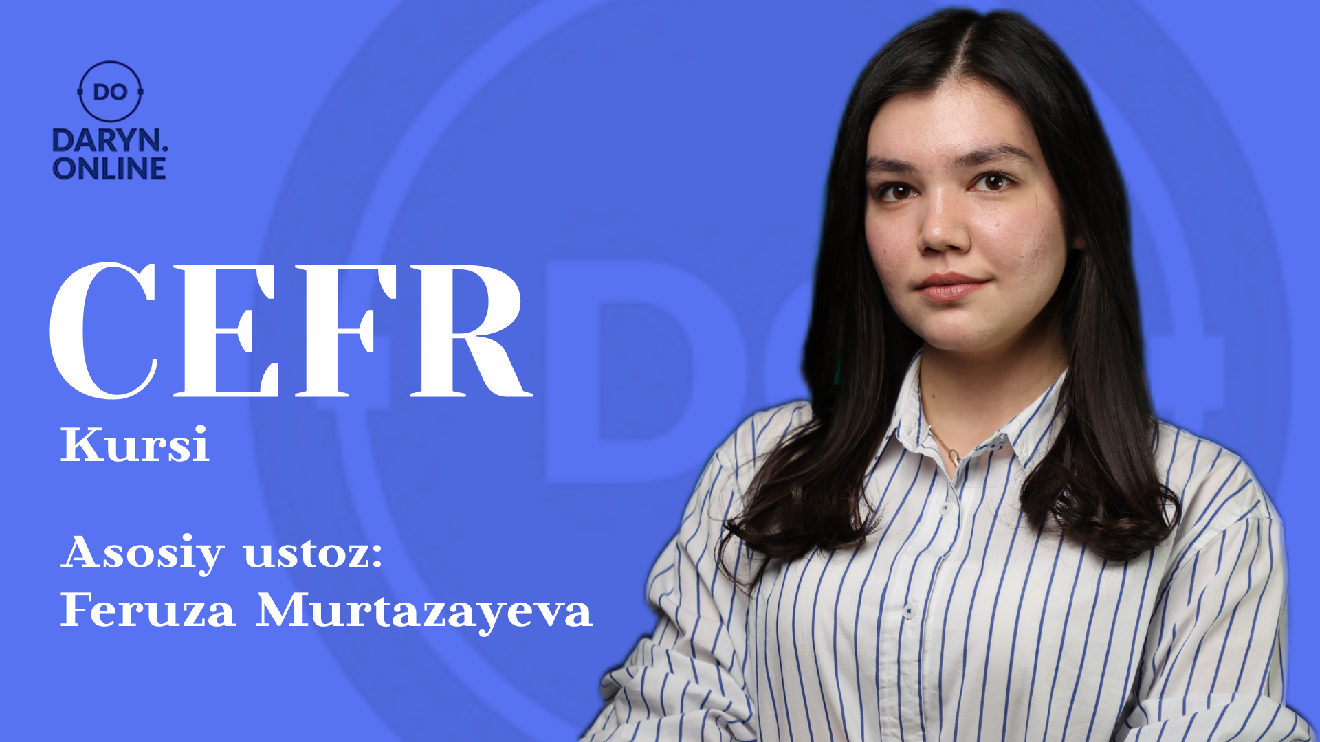 CEFR kursi | Feruza Murtazayeva